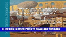 [PDF] New World Orders in Contemporary Children s Literature: Utopian Transformations (Critical