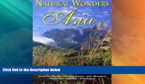 Must Have PDF  Natural Wonders of Asia: The Finest National Parks of India, Thailand, the
