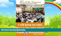 Books to Read  Philippine Education for Expats with Children (How to Move to the Philippines Book