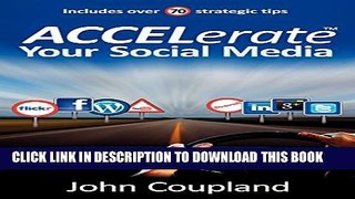 [PDF] Accelerate Your Social Media Full Colection
