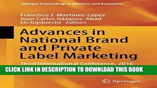 [PDF] Advances in National Brand and Private Label Marketing: Third International Conference, 2016
