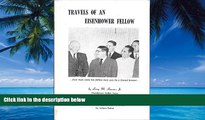 Big Deals  Travels Of An Eisenhower Fellow (Philippine Import)  Best Seller Books Most Wanted