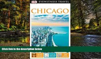 READ FULL  DK Eyewitness Travel Guide: Chicago (Dk Eyewitness Travel Guides Chicago)  READ Ebook