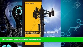 FAVORIT BOOK Surveillance or Security?: The Risks Posed by New Wiretapping Technologies (MIT