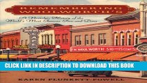 [PDF] Remembering Woolworth s: A Nostalgic History of the World s Most Famous Five-and-Dime