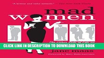 [PDF] Mad Women: The Other Side of Life on Madison Avenue in the  60s and Beyond Full Collection