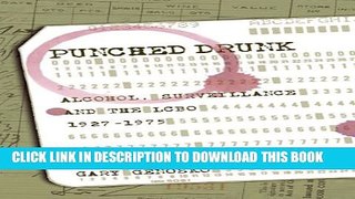 [PDF] Punched Drunk: Alcohol, Surveillance and the LCBO, 1927-1975 Full Collection