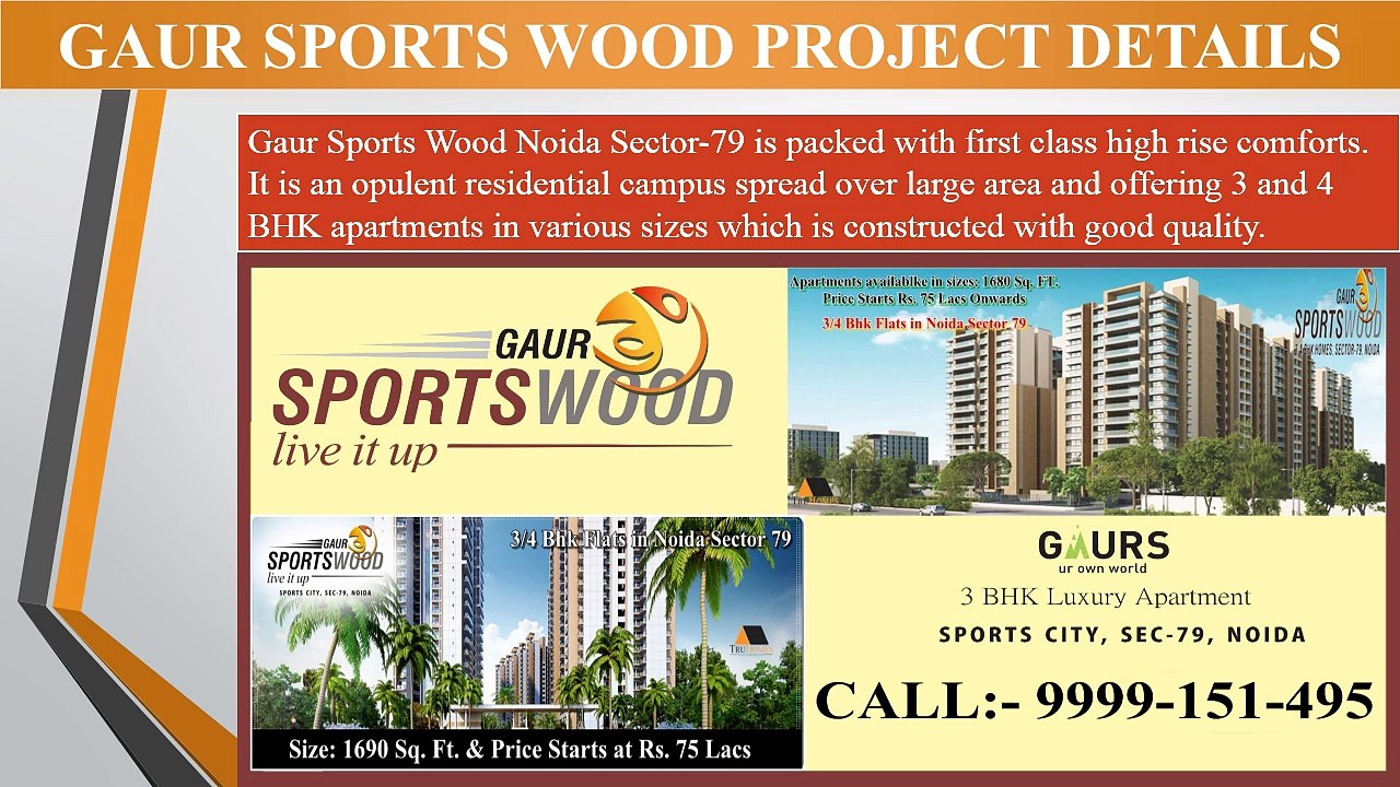 Luxury Apartments at Gaur Sports Wood Sector 79 Noida