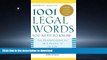 FAVORIT BOOK 1001 Legal Words You Need to Know (1001 Words You Need to Know) READ PDF BOOKS ONLINE
