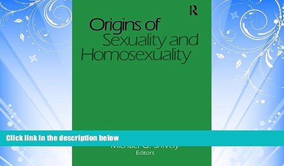 Free [PDF] Downlaod  Origins of Sexuality and Homosexuality (Journal of Homosexuality Series: N)