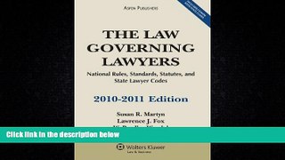 Free [PDF] Downlaod  The Law Governing Lawyers: National Rules, Standards, Statutes and Lawyer