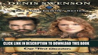 [PDF] FREE Adam and Eve: Our First Ancestors (Volume 1) [Download] Online