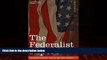 Big Deals  The Federalist Papers (Cosimo Classics History)  Full Ebooks Most Wanted
