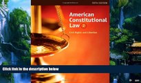 Big Deals  American Constitutional Law: Civil Rights and Liberties, Volume II  Best Seller Books