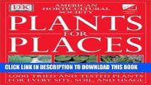 [PDF] American Horticultural Society Plants for Places Full Online