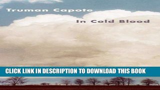 [DOWNLOAD] PDF BOOK In Cold Blood New