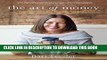 [Read PDF] The Art of Money: A Life-Changing Guide to Financial Happiness Ebook Online