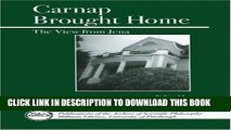 [PDF] Carnap Brought Home: The View from Jena (Full Circle) Popular Collection