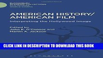 [PDF] American History/American Film: Interpreting the Hollywood Image (Film Studies: Bloomsbury