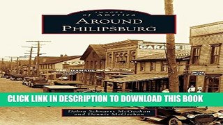 [PDF] Around Philipsburg (Images of America) Full Collection