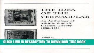 [PDF] The Idea of the Vernacular: An Anthology of Middle English Literary Theory, 1280-1520