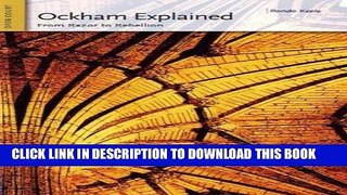 [PDF] Ockham Explained: From Razor to Rebellion (Ideas Explained) Full Collection