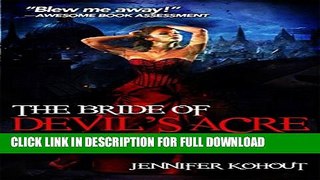[PDF] The Bride of Devil s Acre Popular Online