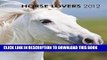[PDF] Horse Lovers 2012 Hardcover Weekly Engagement Calendar (Multilingual Edition) [Full Ebook]