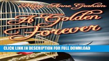 [DOWNLOAD PDF] A Golden Forever (The Forever Series Book 2) READ BOOK FREE