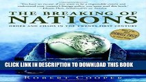 [BOOK] PDF The Breaking of Nations: Order and Chaos in the 21st Century Collection BEST SELLER