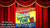 ABC Phonics Song - ABC Songs for Children - Kids Phonic Songs by The Learning Station