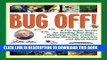 [PDF] Bug Off!: 2,193 Super Secrets for Battling Bad Bugs . . . Outfoxing Crafty Critters . . .