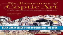 [PDF] The Treasures of Coptic Art: in the Coptic Museum and Churches of Old Cairo Popular Collection