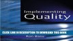 [Read PDF] Implementing Quality: A Practical Guide to Tools and Techniques Download Online