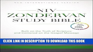 [PDF] NIV Zondervan Study Bible, Hardcover: Built on the Truth of Scripture and Centered on the