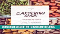 [PDF] Gardening Books - 4 Manuscripts -  Square Foot Gardening Guide,  Gardening A Beginners