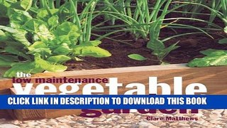 [PDF] The Low Maintenance Vegetable Garden Full Collection
