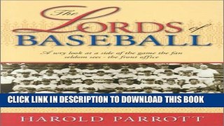 [PDF] The Lords of Baseball: A Wry Look at a Side of the Game the Fan Seldom Sees - The Front