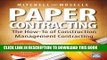 [Read PDF] Paper Contracting: The How-To of Construction Management Contracting Ebook Online