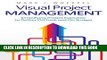 [Read PDF] Visual Project Management: Simplifying Project Execution to Deliver On Time and On