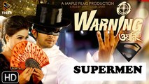 Warning || Bangla Movie's supermen ||