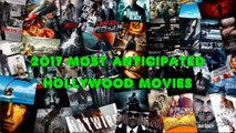 TOP 20 MOST ANTICIPATED UPCOMING HOLLYWOOD MOVIES