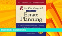 Free [PDF] Downlaod  We The People s Guide to Estate Planning: A Do-It-Yourself Plan for Creating