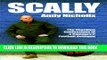 [Read PDF] Scally: The Shocking Confessions of a Category C Football Hooligan Ebook Online