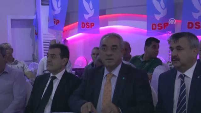 DSP Genel Başkanı Aksakal: Türkiye'nin Sınır Güvenliği Adına Bu Mücadele Mutlaka Yapılmalıdır