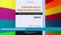 READ FULL  Employment Discrimination: Selected Cases and Statutes, 2009  READ Ebook Full Ebook