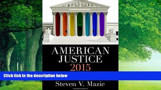 Books to Read  American Justice 2015: The Dramatic Tenth Term of the Roberts Court  Best Seller