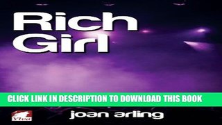 [PDF] FREE Rich Girl [Read] Online