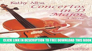 [PDF] FREE Concertos in D Major, A Novel [Download] Full Ebook