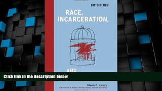 Big Deals  Race, Incarceration, and American Values (Boston Review Books)  Best Seller Books Most